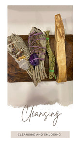 Cleansing and smudging