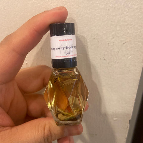 Stay away from my man oil